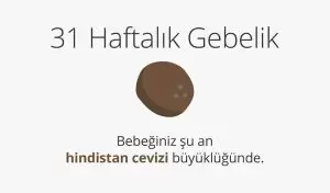 Adım Adım Gebelik: Hamilelikte 31. Hafta
