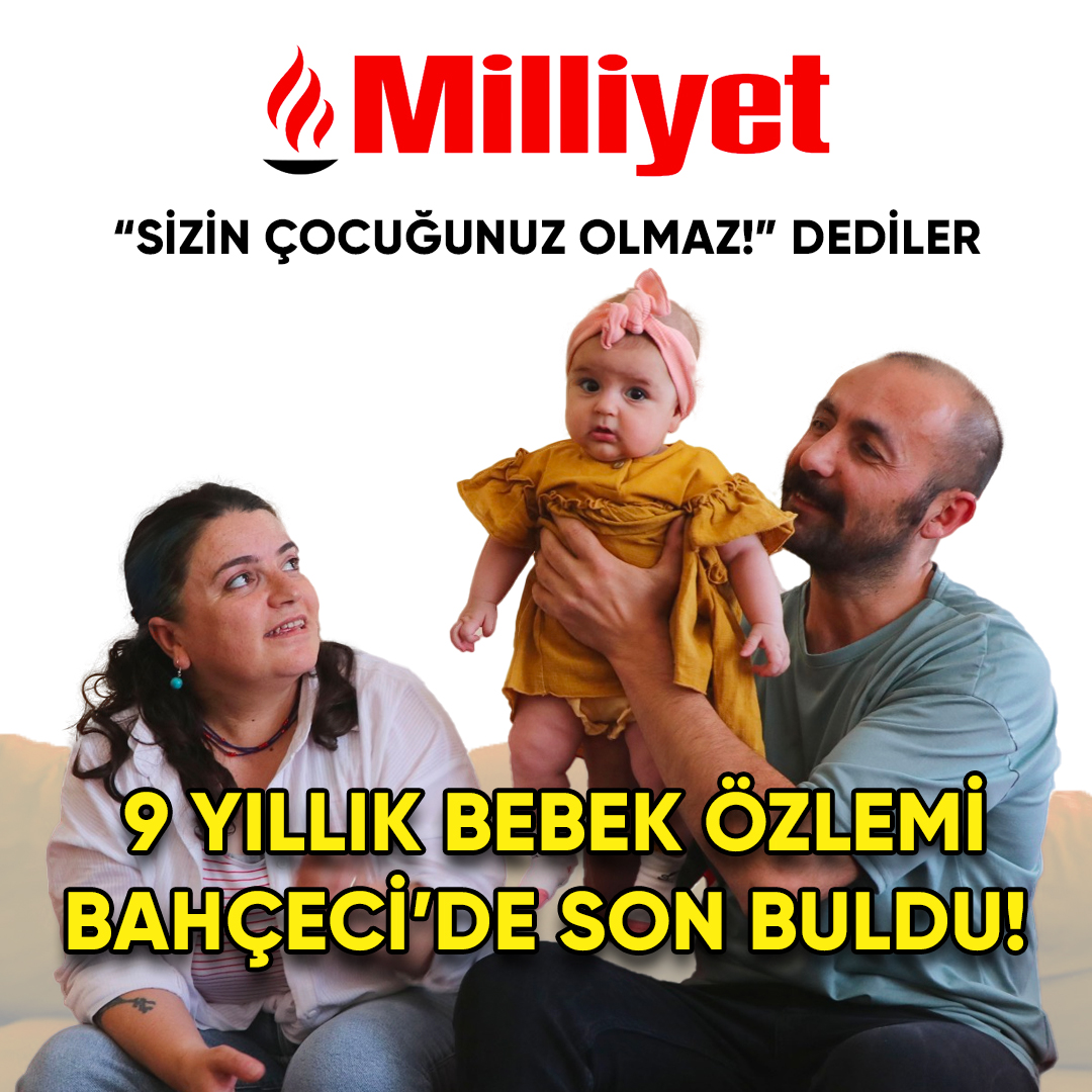 “Sizin Çocuğunuz Olmaz” Dediler, 9 Yıllık Bebek Özlemi Bahçeci’de Son Buldu!