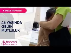 46 Yaşında Gelen Mutluluk