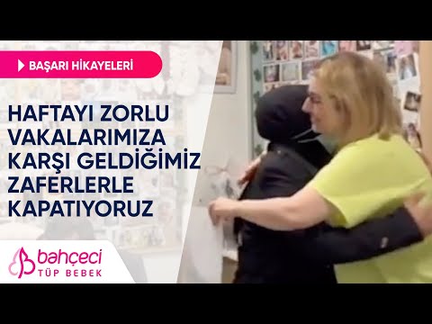 Haftayı Zorlu Vakalarımıza Karşı Geldiğimiz Zaferlerle Kapatıyoruz | Bahçeci Tüp Bebek