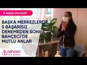 Başka Merkezlerde 5 Başarısız Tüp Bebek Denemesi