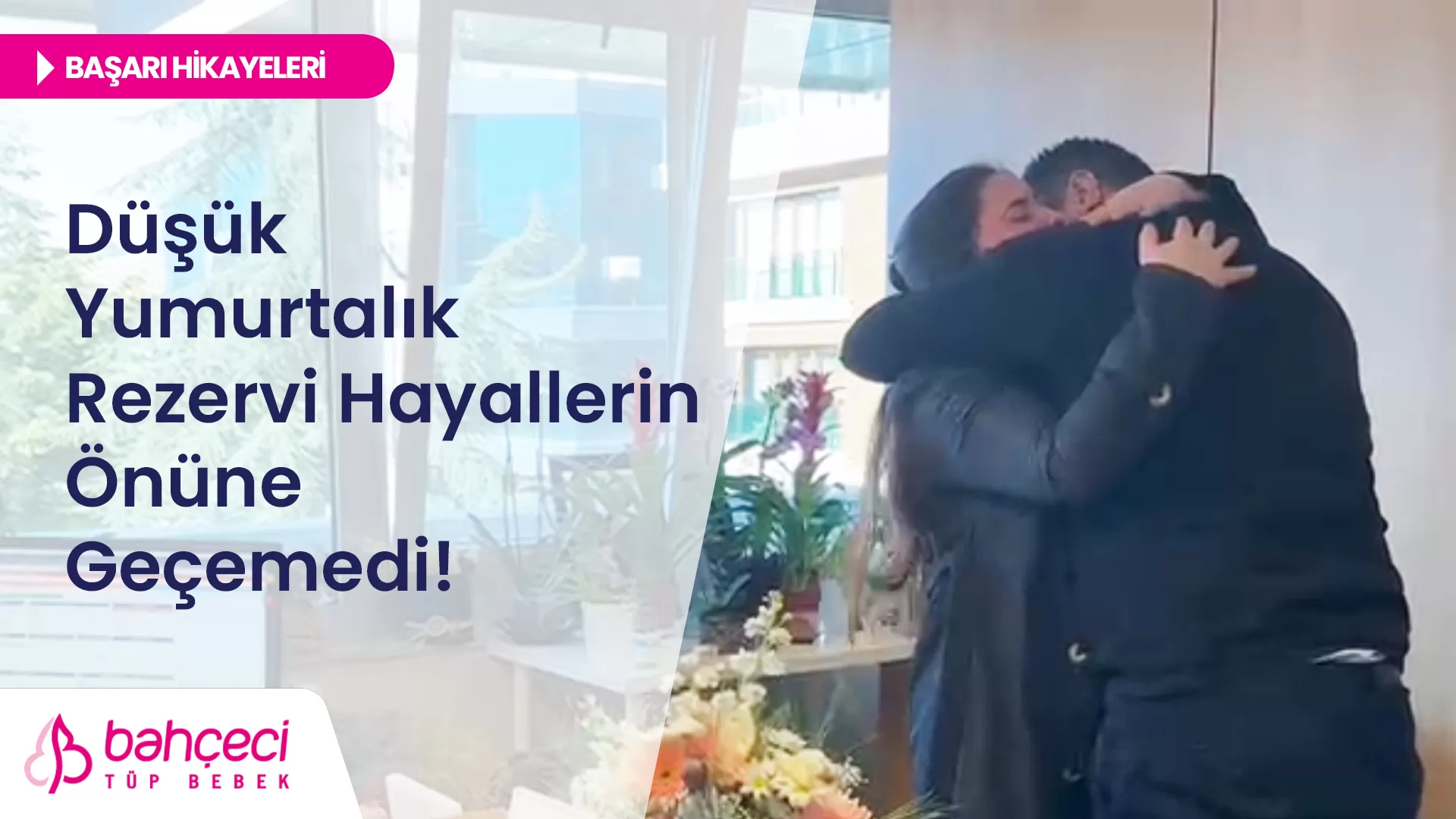 Düşük Yumurtalık Rezervi Hayallere Engel Değil!