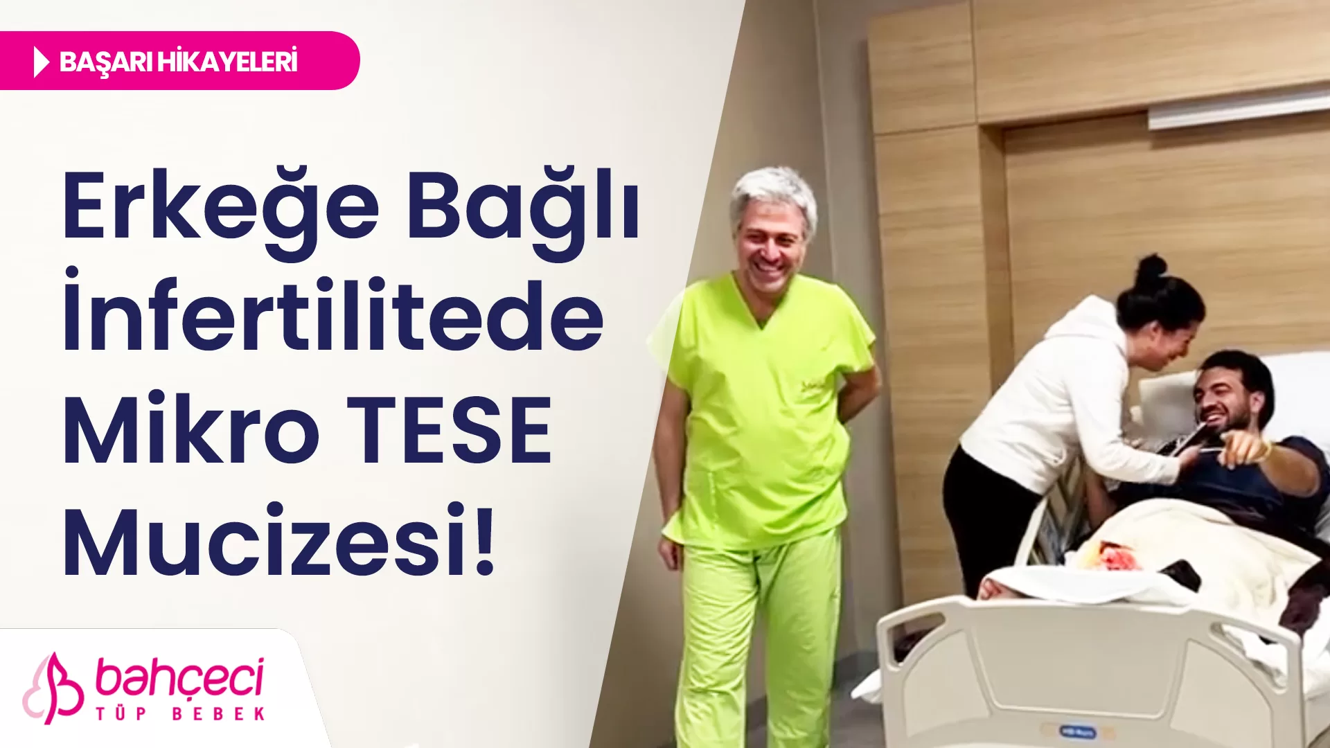 Erkeğe Bağlı İnfertilitede Mikro TESE Mucizesi!