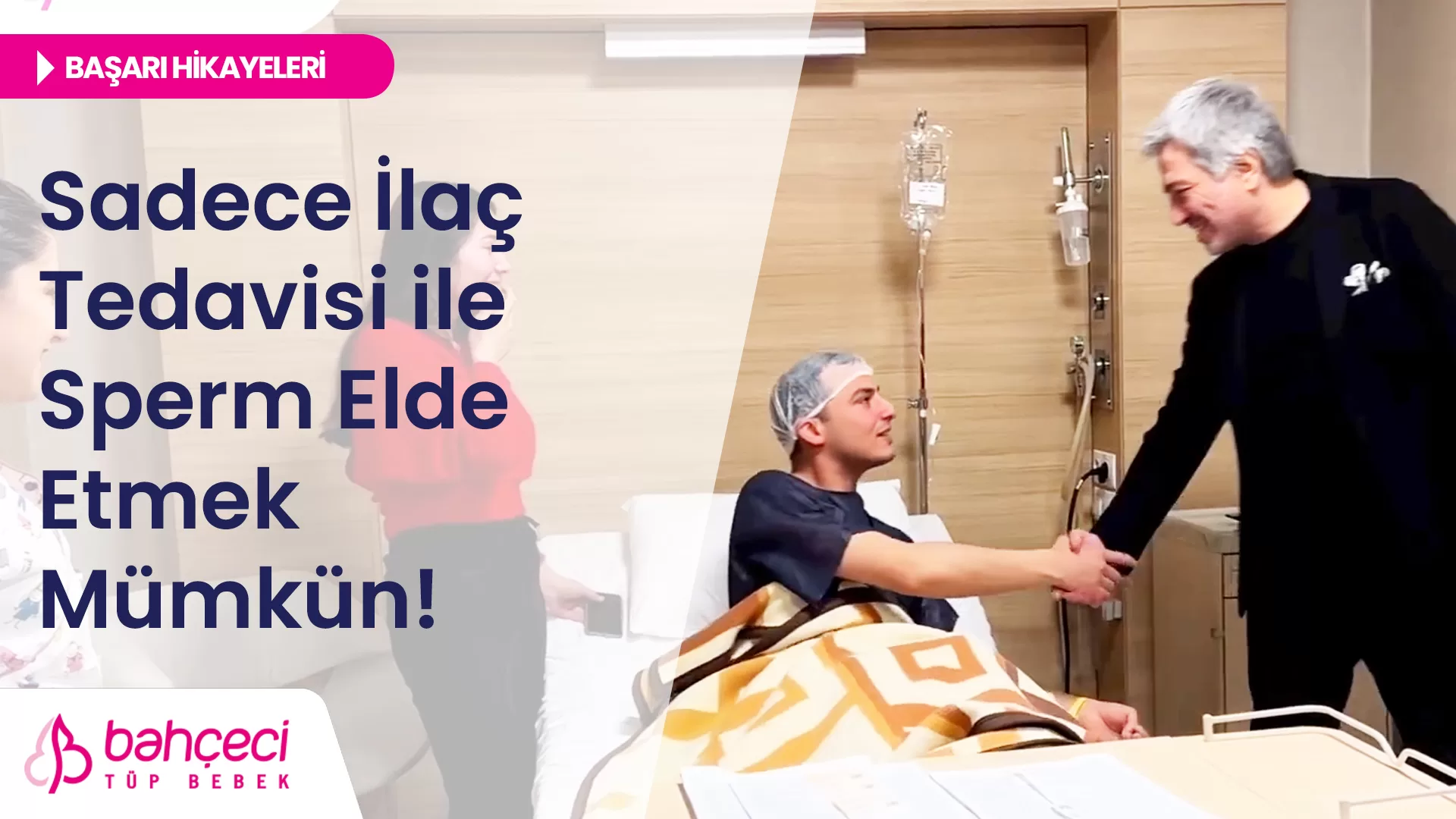 Sadece İlaç Tedavisi ile Sperm Elde Etmek Mümkün! | Bahçeci Tüp Bebek