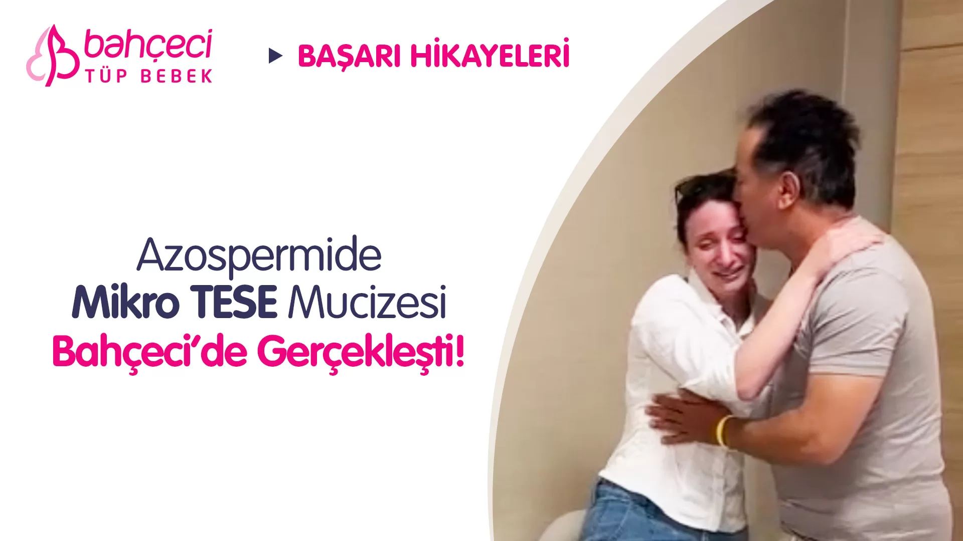 Azospermide Mikro TESE Mucizesi Bahçeci’de Gerçekleşti!