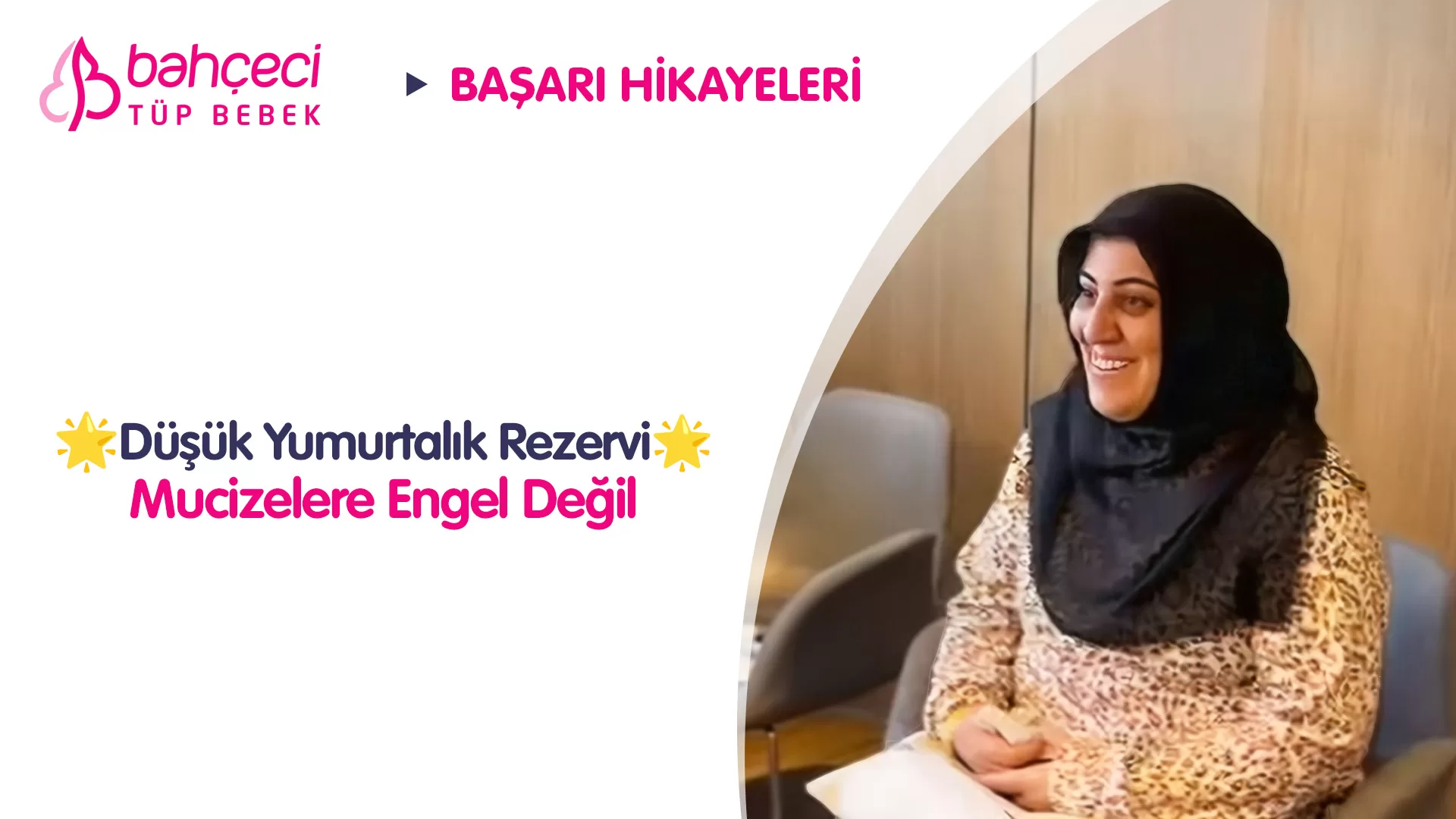 Düşük Yumurtalık Rezervi Mucizelere Engel Değil!