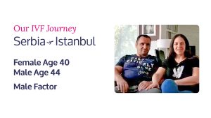 Serbia – Istanbul Our IVF Journey