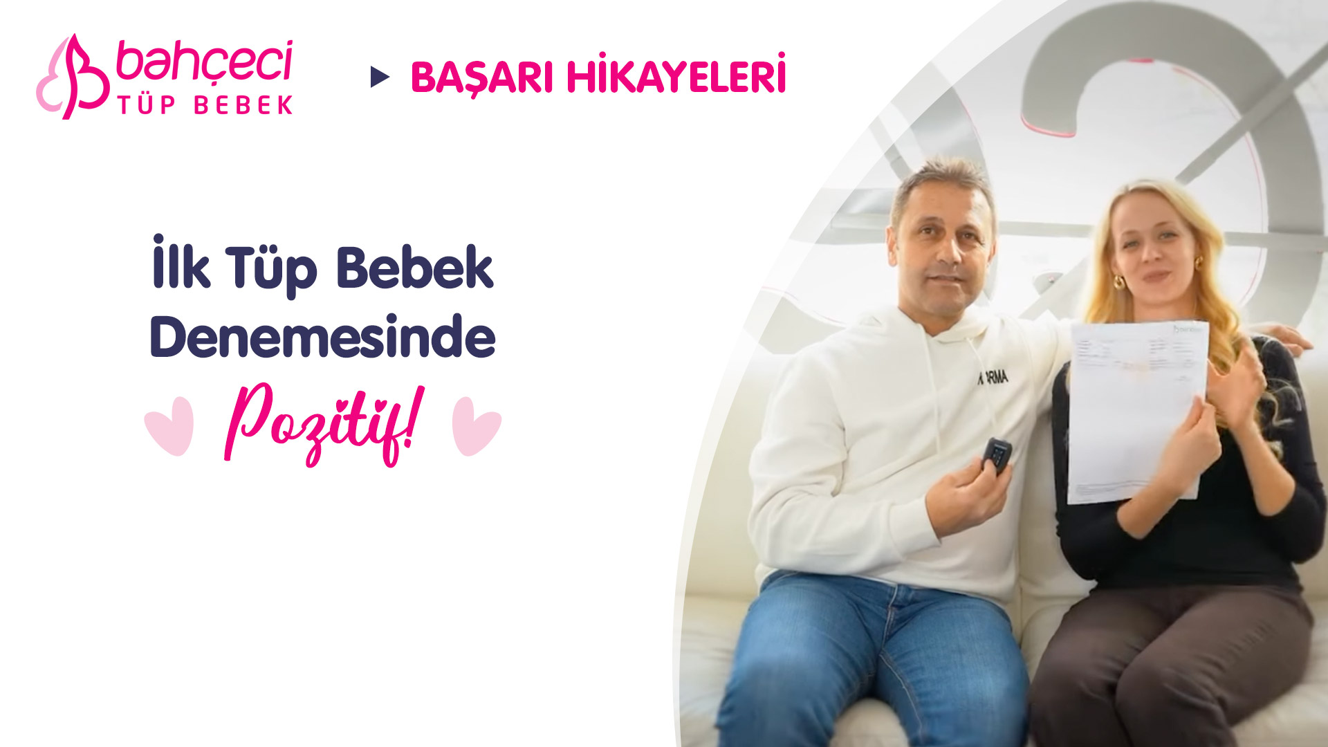 İlk Tüp Bebek Tedavisinde Pozitif Sonuç!