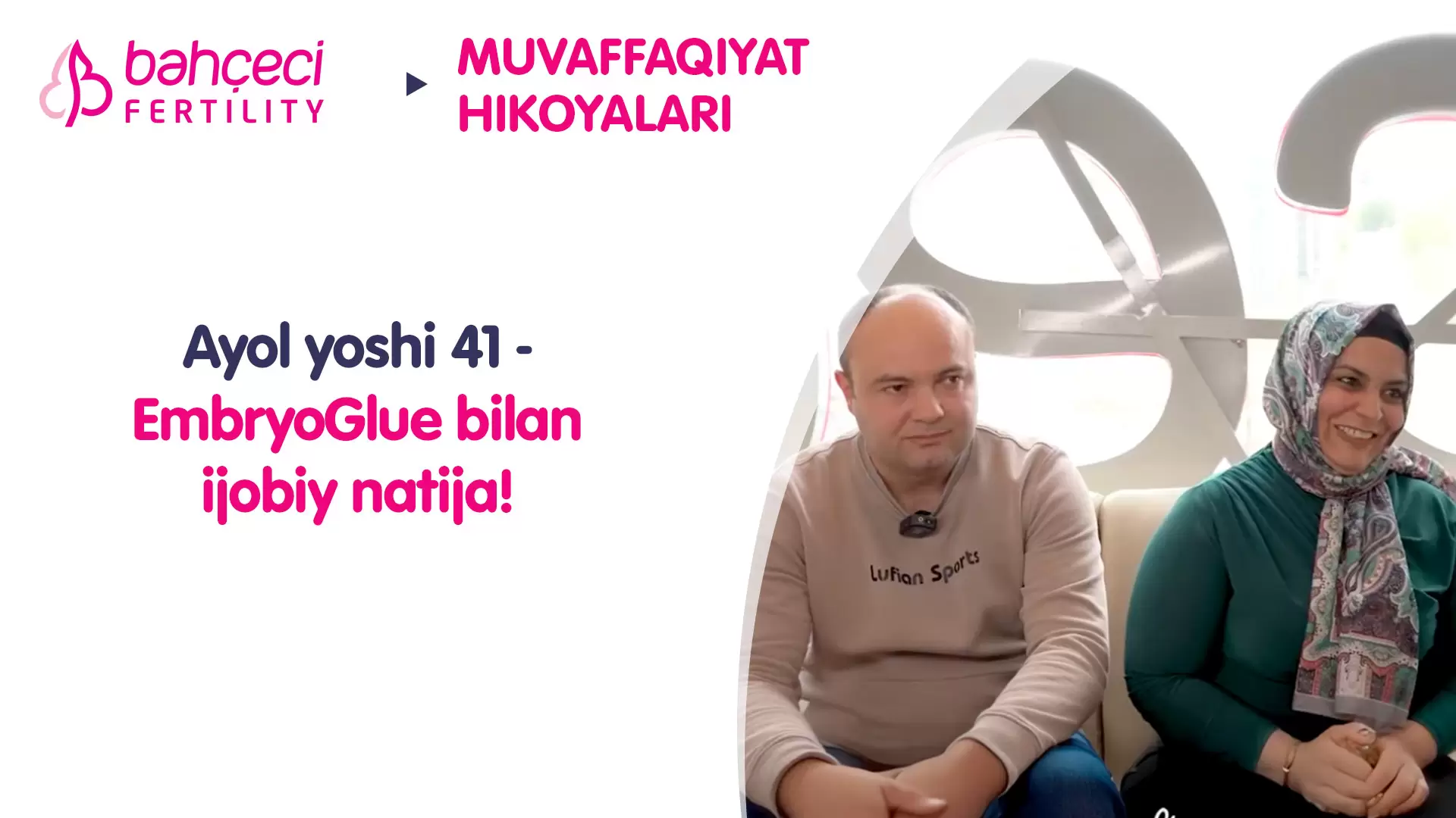 Ayol yoshi 41 – EmbryoGlue bilan ijobiy natija!